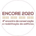 ENCORE 2020. 4º Jornadas Encuentro sobre Conservación y Rehabilitación